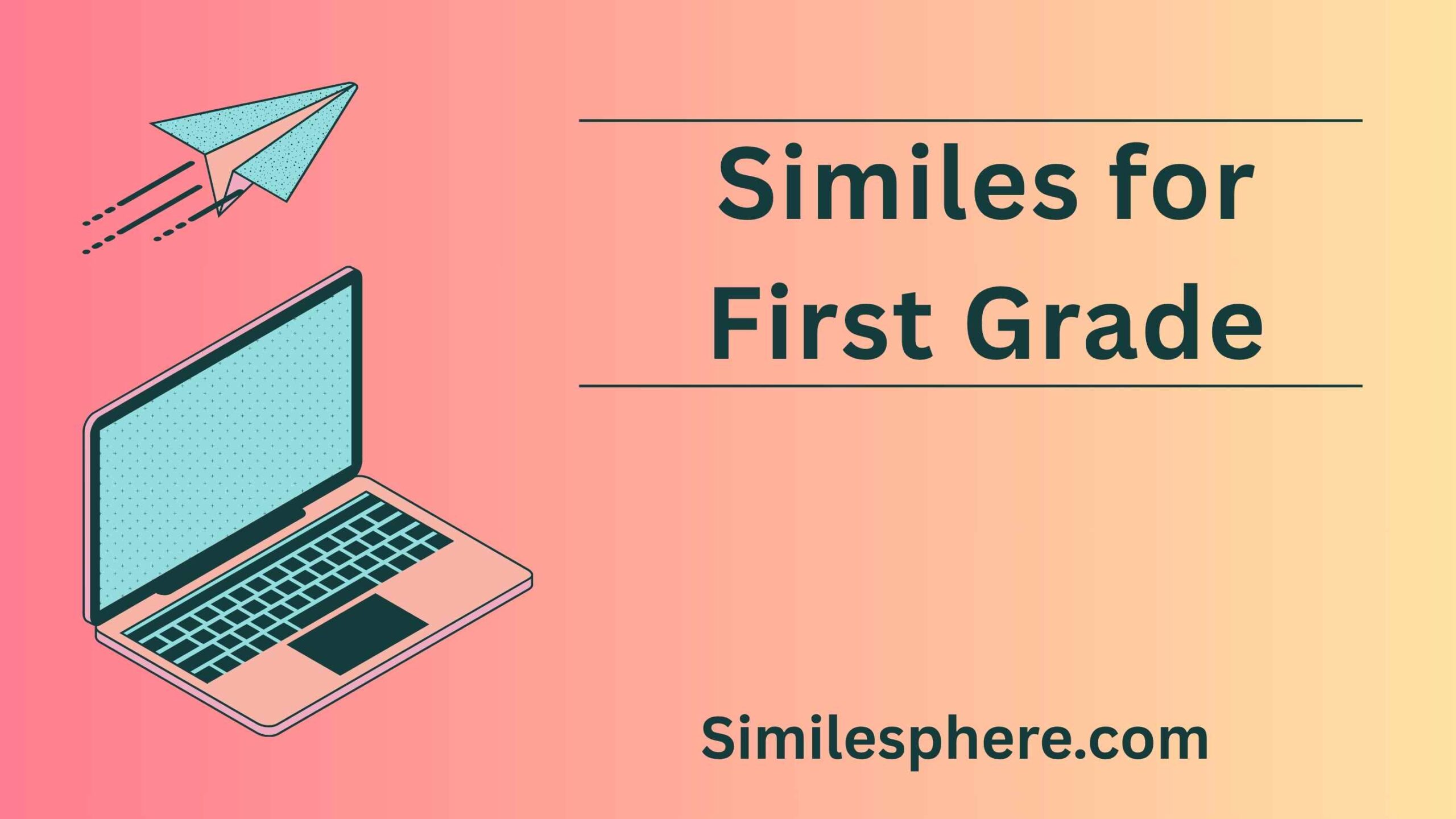 Similes for First Grade