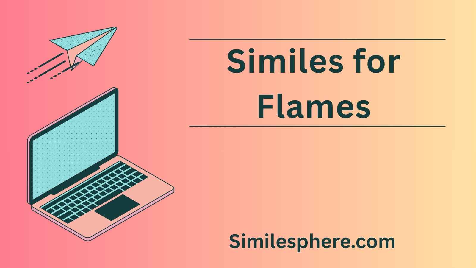 Similes for Flames