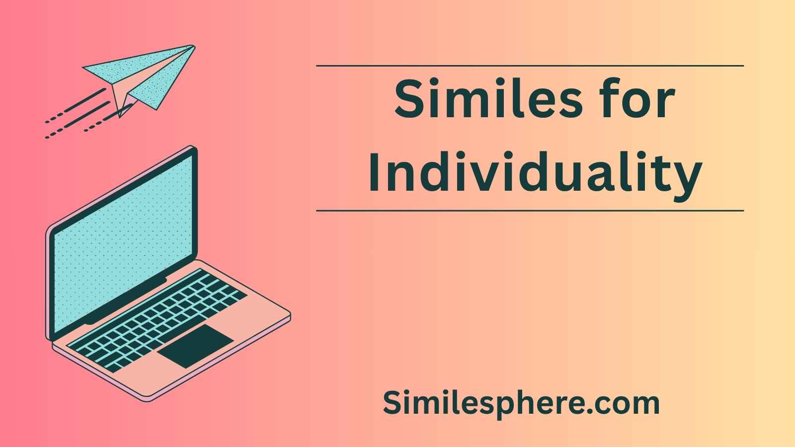 Similes for Individuality