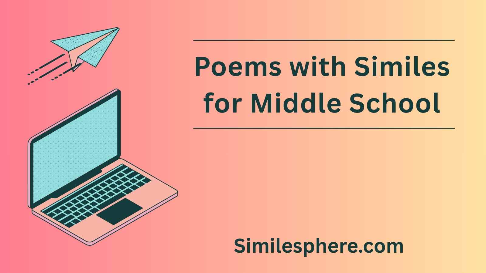Poems with Similes for Middle School