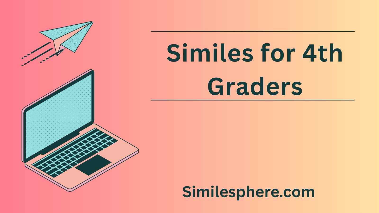 Similes for 4th Graders