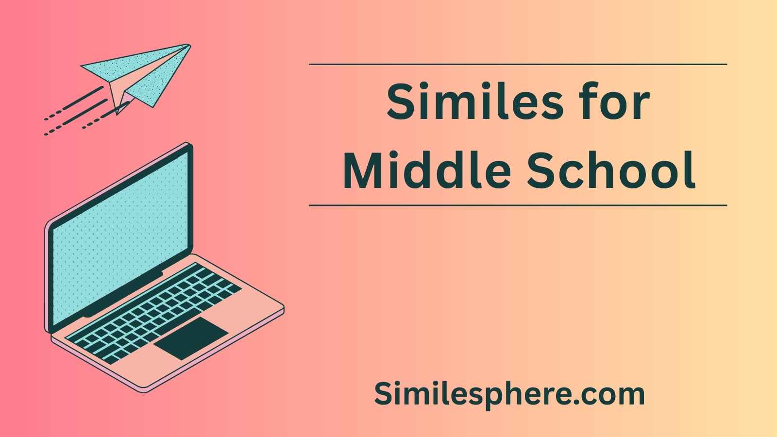 Similes for Middle School