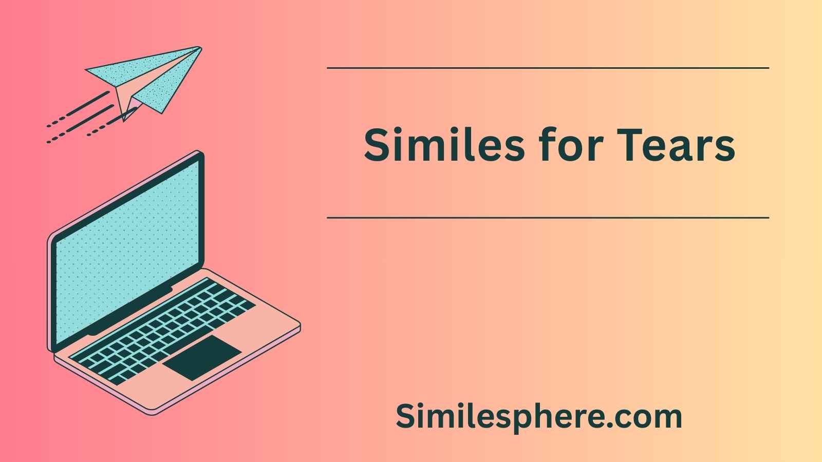 Similes for Tears