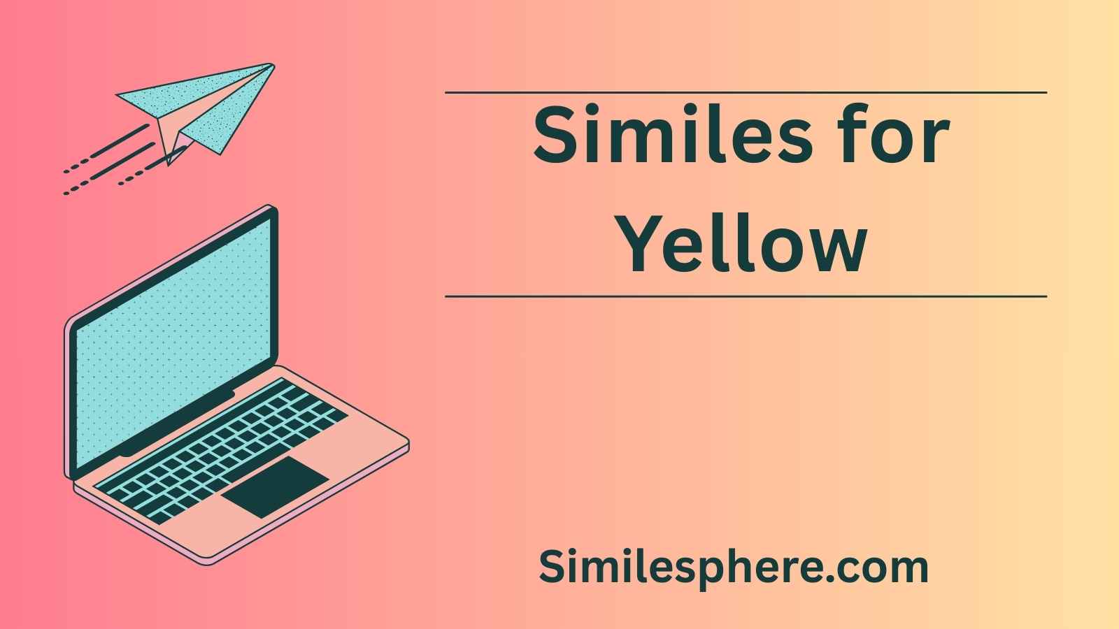 Similes for Yellow