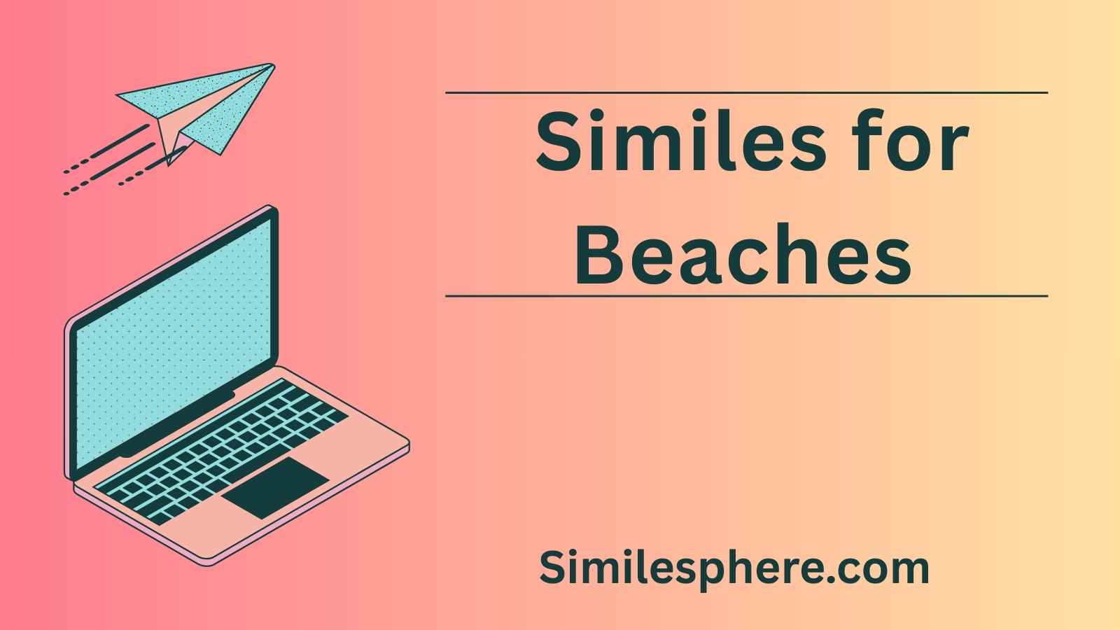 Similes for Beaches
