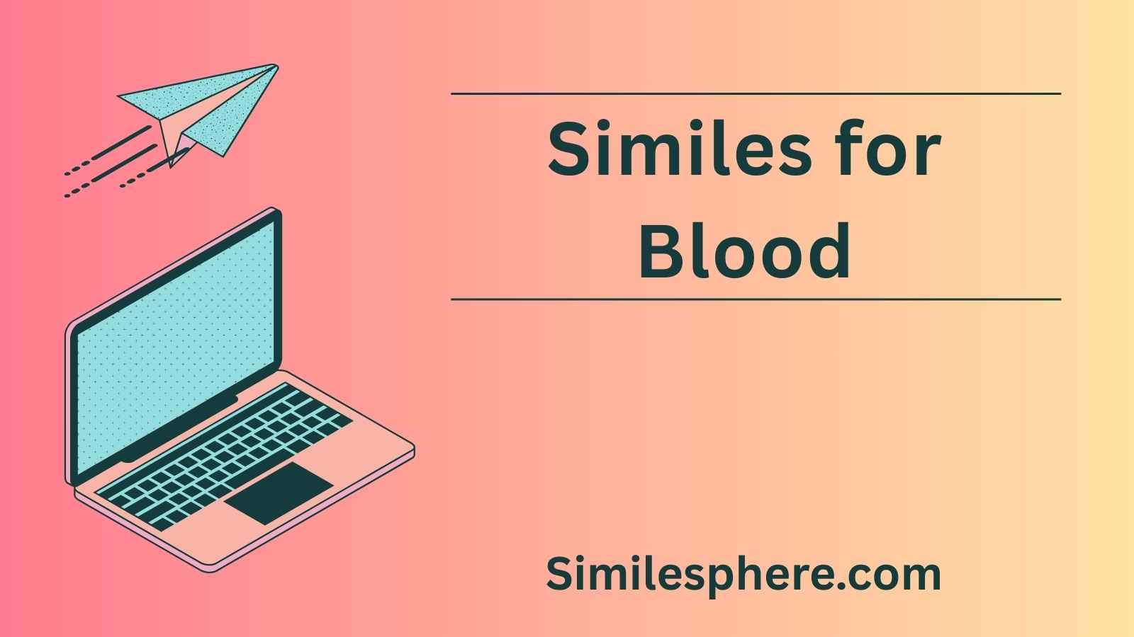 Similes for Blood