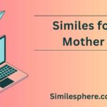 Similes for Mother