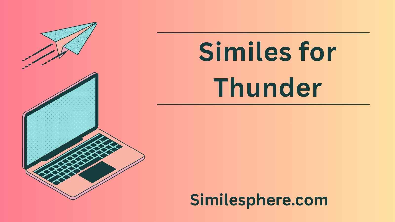 Similes for Thunder