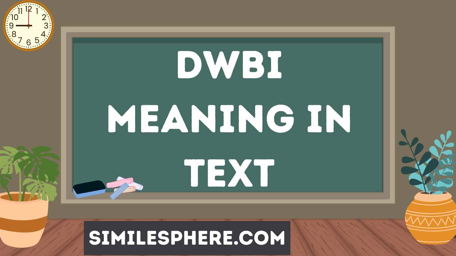 DWBI Meaning in Text