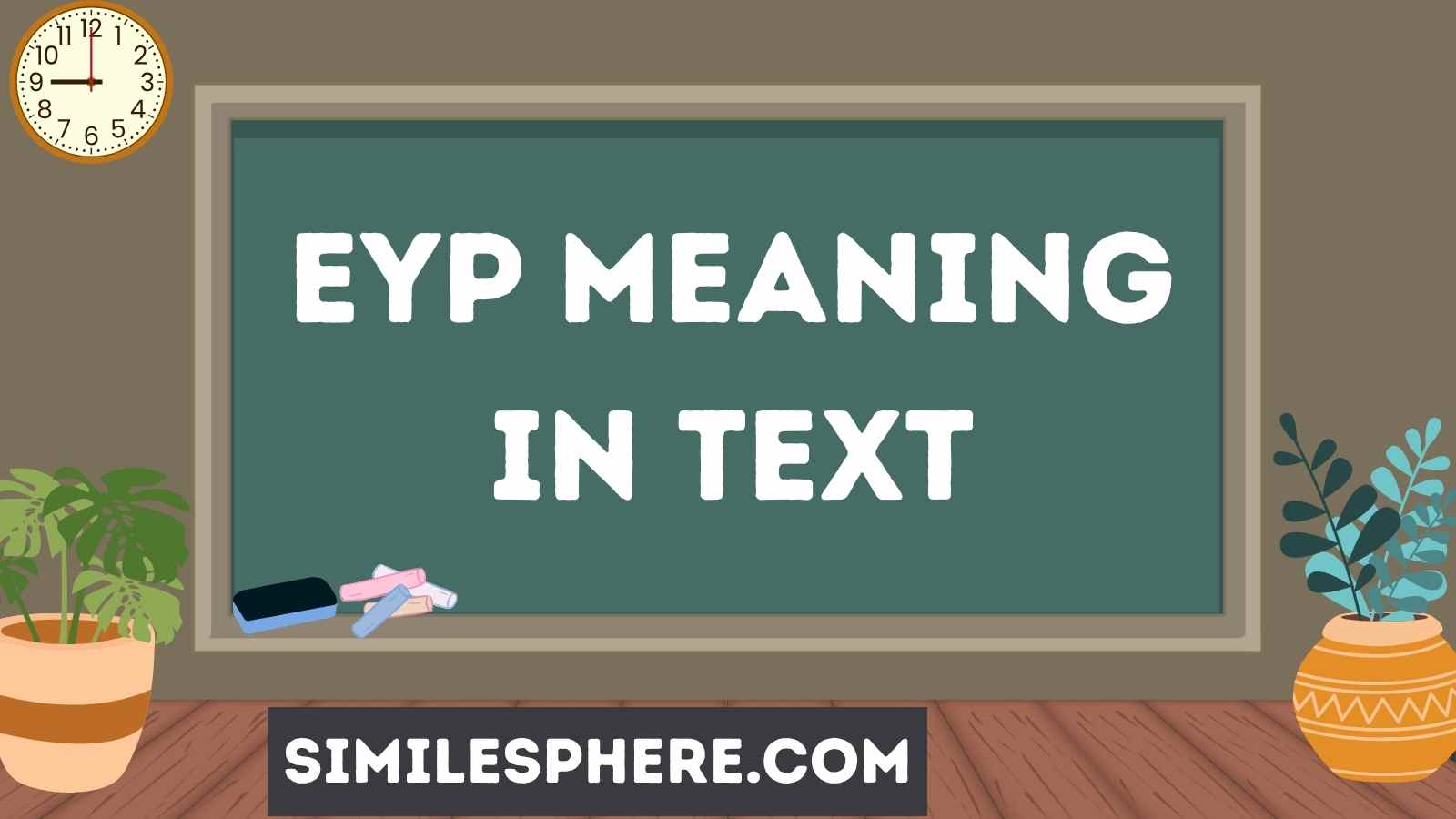 EYP Meaning in Text
