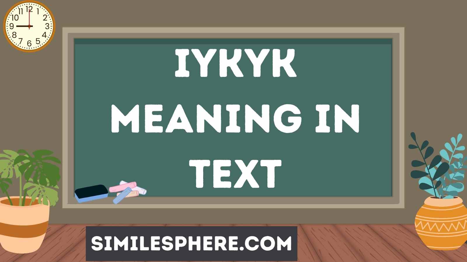 IYKYK Meaning in Text