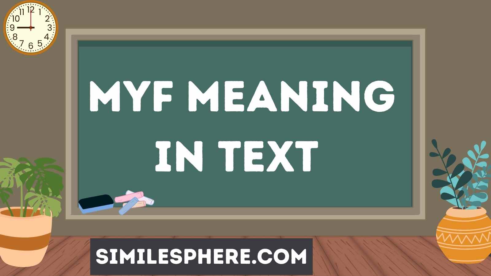 MYF Meaning in Text