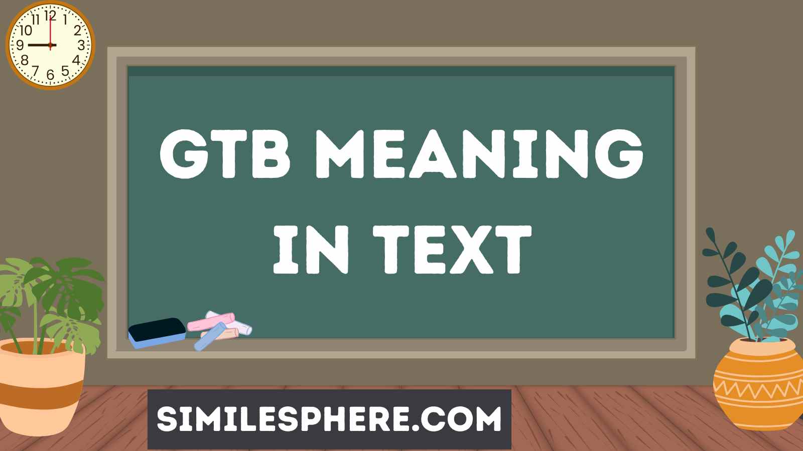 GTB Meaning in Text