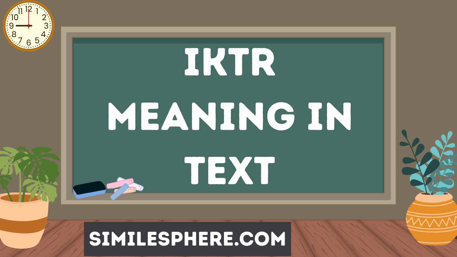 IKTR Meaning in Text