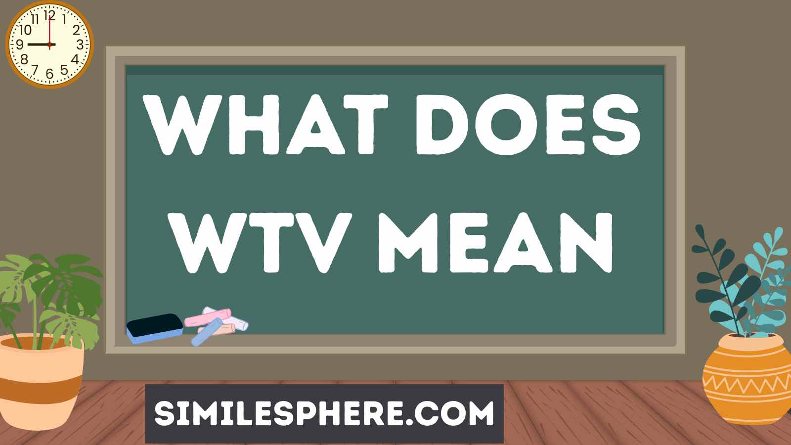 What Does WTV Mean
